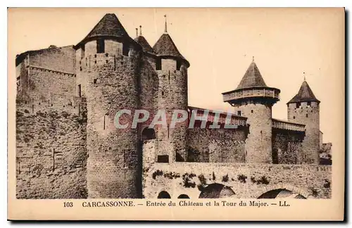 Cartes postales Carcassonne Entree du Chateau et la Tour du Major
