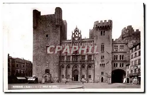 Cartes postales Narbonne Aude l'Hotel de Ville