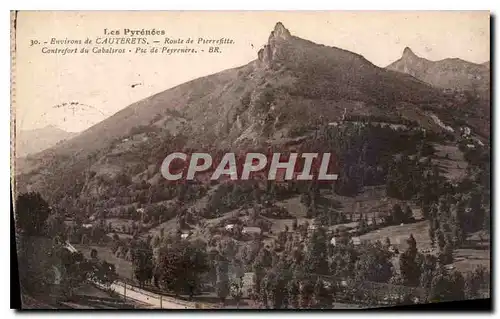 Cartes postales Pyrenees Environs de Cauterets route de Pierrefitte contrefort du Cahaliros pic de Peyrenere