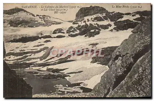 Cartes postales Gavarnie le Cylindre du Marbore et Lac Glace