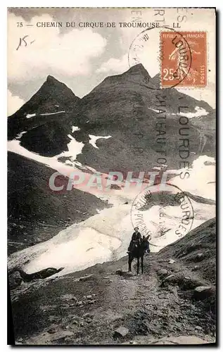 Cartes postales Chemin du Cirque de Troumouse