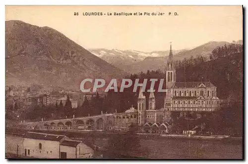 Cartes postales Lourdes la Basilique et le Pic du Jer