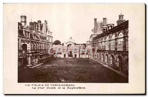 Ansichtskarte AK Palais de Fontainebleau La Cour ovale et le Baptistere