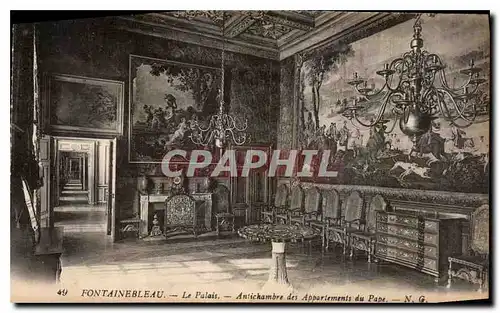 Cartes postales Fontainebleau Le Palais Antichambre des Appartements du Pape