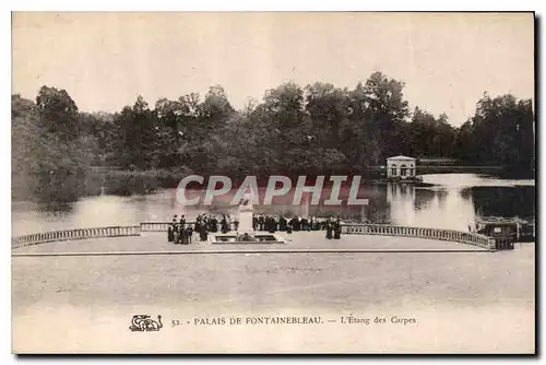 Cartes postales Palais de Fontainebleau l'Etang des Capres