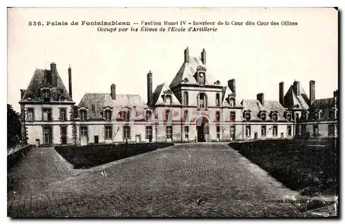 Ansichtskarte AK Palais de Fontainebleau Pavillon Henri IV interieur de la Cour dite des Offices occupe par les E