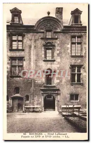 Ansichtskarte AK Bourges Hotel Lallemant facade est XVI et XVII siecles