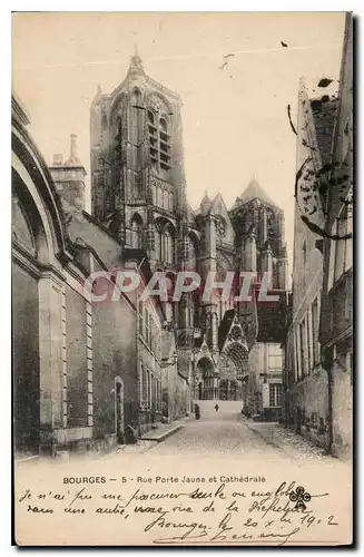 Cartes postales Bourges Rue Porte Jaune et Cathedrale