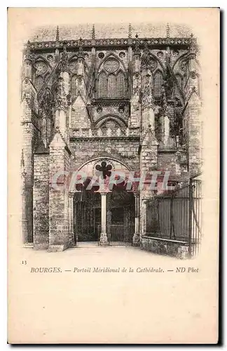 Ansichtskarte AK Bourges Portail Meridional de la Cathedrale