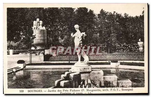 Cartes postales Bourges Jardin des Pres Fichaux Fontaine et vases