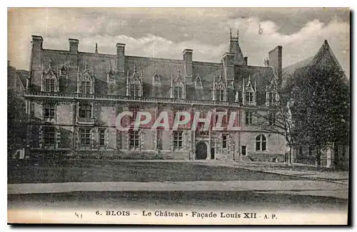 Ansichtskarte AK Blois le Chateau Facade Louis XII