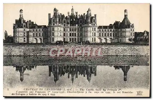 Ansichtskarte AK Chateau de Chambord L et C Construit par Francois Ier 1519 1535