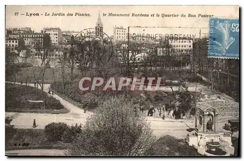 Ansichtskarte AK Lyon le Jardin des Plantes le Monument Burdeau et le Quartier du Bon Pasteur