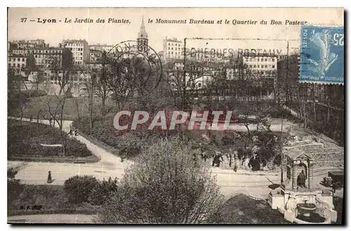 Cartes postales Lyon le Jardin des Plantes le Monument Burdeau et le Quartier du Bon Pasteur