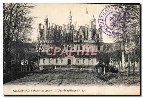 Ansichtskarte AK Chambord a travers les Arbres Facade meridionale