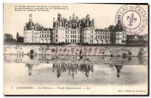 Cartes postales Chambord le Chateau Facade Septentrionale