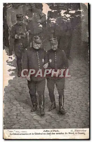 Ansichtskarte AK Joffre et Foch le Generalissime et le Generale en Cher des armees du Nord a Cassel Militaria