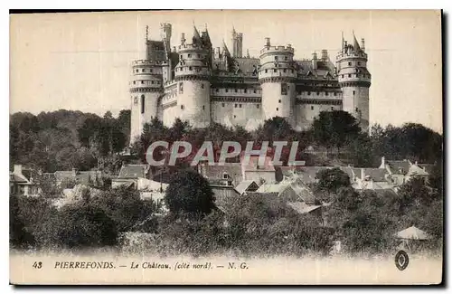 Ansichtskarte AK Pierrefonds le Chateau cote nord