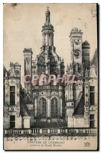 Ansichtskarte AK Chateau de Chambord Lanterne du Grand Escalier
