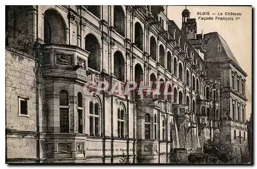 Cartes postales Blois Le Chateau Facade Francois Ier