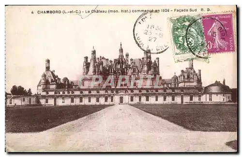 Ansichtskarte AK Chambord L et C le Chateau mon hist Commence en 1526 Facade Sud