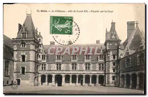 Cartes postales Blois le Chateau Aile de Louis XII Facade sur la Cour