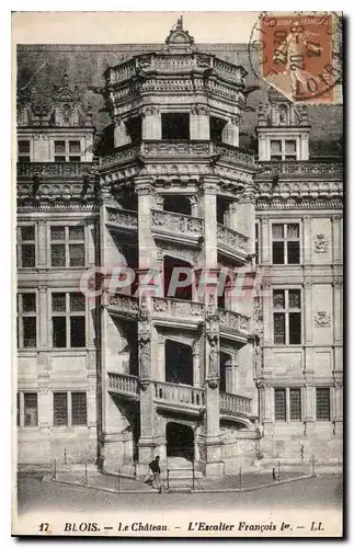 Cartes postales Blois le Chateau l'Escalier Francois Ier