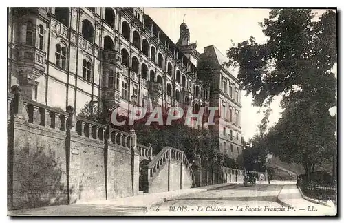 Ansichtskarte AK Blois le Chateau la Facade Francois Ier