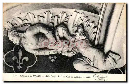 Cartes postales Chateau de Blois Aile Louis XII Cul de Lampe