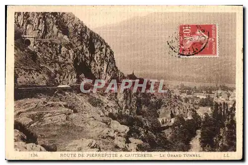 Cartes postales Route de Pierrefitte a Cauterets le Grand Tunnel