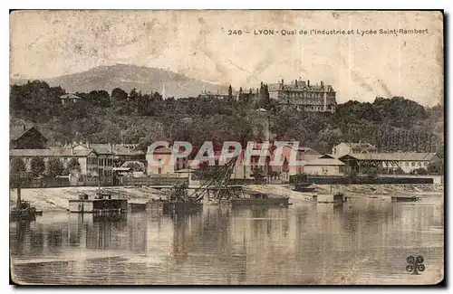 Cartes postales Lyon Quai de l'Industrie et Lycee Saint Rambert