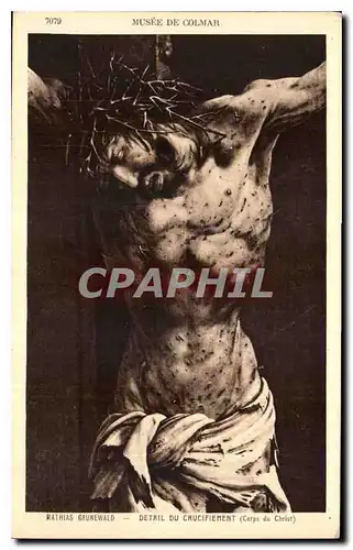 Cartes postales Mathias Grunewald Detail du Crucifiement Corps du Christ