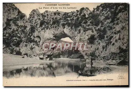 Cartes postales L'Ardeche illustree le pont d'Arc vu du Levant