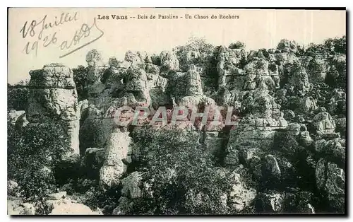 Cartes postales Les Vans Bois de Pafolive un chaos de rochers
