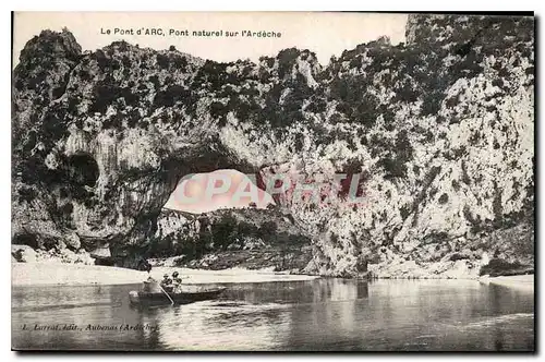Cartes postales Le Pont d'Arc pont naturel sur l'Ardeche