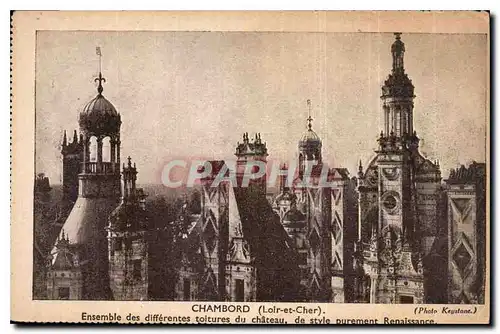 Cartes postales Chambord Loir et Cher Ensemble des differentes toitures du chateau de style purement Renaissance