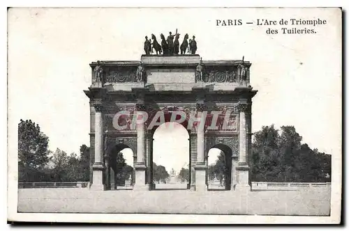 Ansichtskarte AK Paris l'Arc de Triomphe des Tuileries