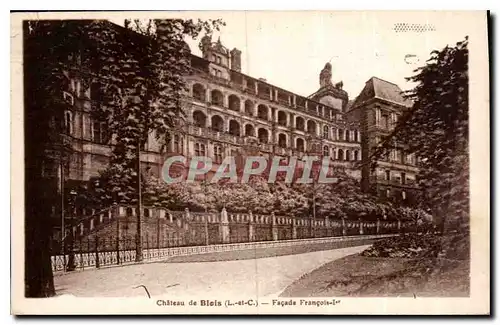 Cartes postales Chateau de Blois L et C Facade Francois I