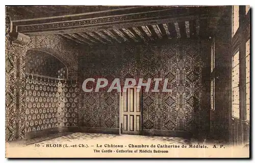 Ansichtskarte AK Blois L et Ch Le Chateau Chambre de Carherine de Medics