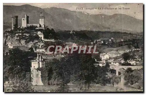 Cartes postales Foix Ariege La Prefecture et les Tours