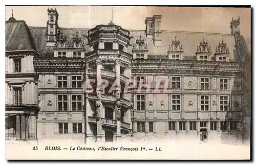 Ansichtskarte AK Blois Le Chateau l'Escalier Francois I