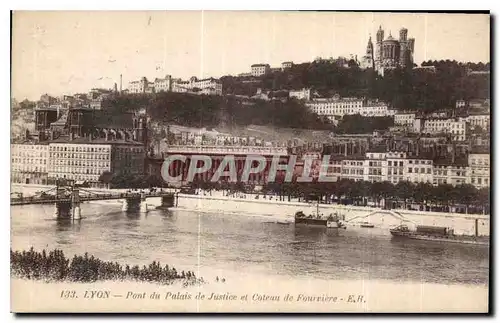 Cartes postales Lyon Pont du Palais de Justice et Coteau de Fourviere