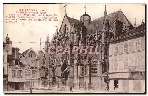Cartes postales Troyes Aube eglise St Urbain batie sur l'ordre du Pape Urbain