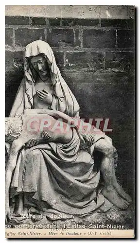 Cartes postales Troyes Eglise Saint Niier Mere de Douleur XVI siecle