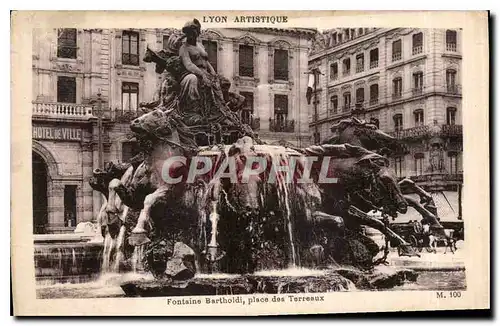 Ansichtskarte AK Lyon artistique fontaine Bartholdi place des Terreaux