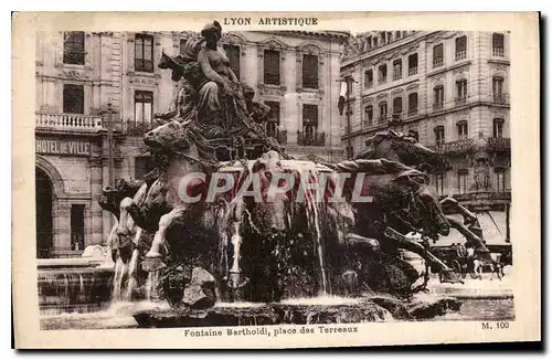 Cartes postales Lyon artistique fontaine Bartholdi place des Terreaux
