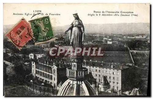 Cartes postales Lyon ancienne eglise de N D de Fourviere statue de l'immaculee conception erigee le 8 decembre 1