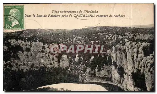 Cartes postales Sites pittoresques de l'Ardeche Dans le bois de Palolive pres de Casteljau rempart de rochers