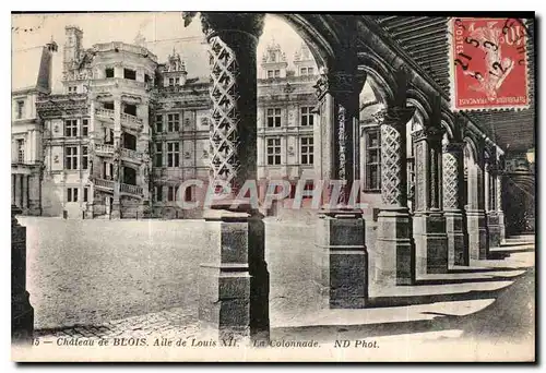 Cartes postales Chateau de Blois Aile de Louis XII la Colonnade