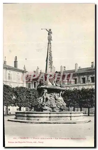 Ansichtskarte AK Nancy Place d'Alliance la Fontaine Monumentale